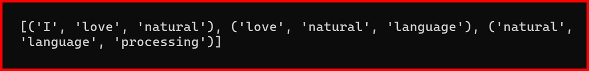 Picture showing the output of trigram in nlp